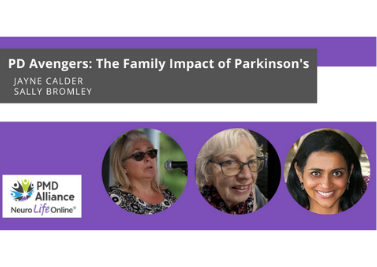 PD Avengers: Parkinson’s is a Whole Family Disease with Jayne Calder and Sally Bromley
