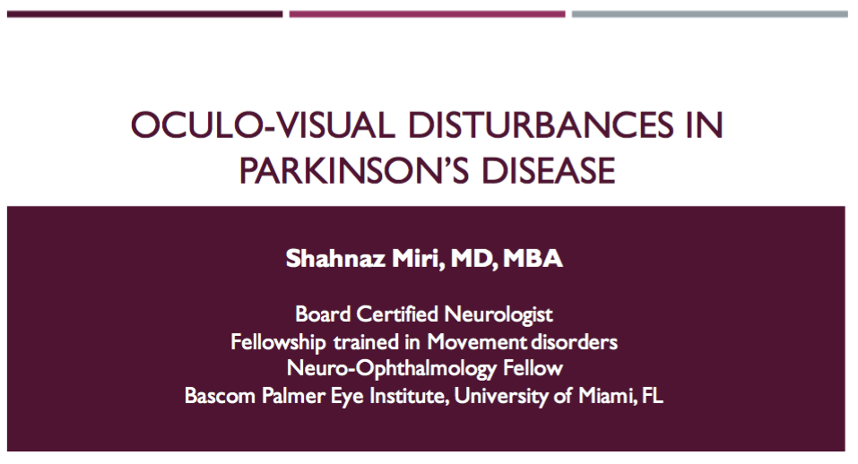 The Role of Neuro-Ophthalmology in Parkinson’s Care