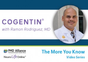 The More You Know – Cogentin®