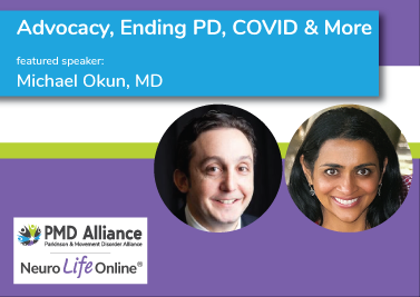 Michael Okun, MD on Advocacy, Ending PD, COVID & More
