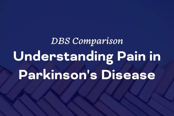 Understanding Pain in Parkinson's Disease